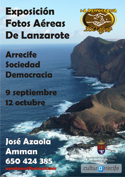 Lanzarote y Fuerteventura desde el cielo, Exposici�n fotogr�fica de Jos� Azaola