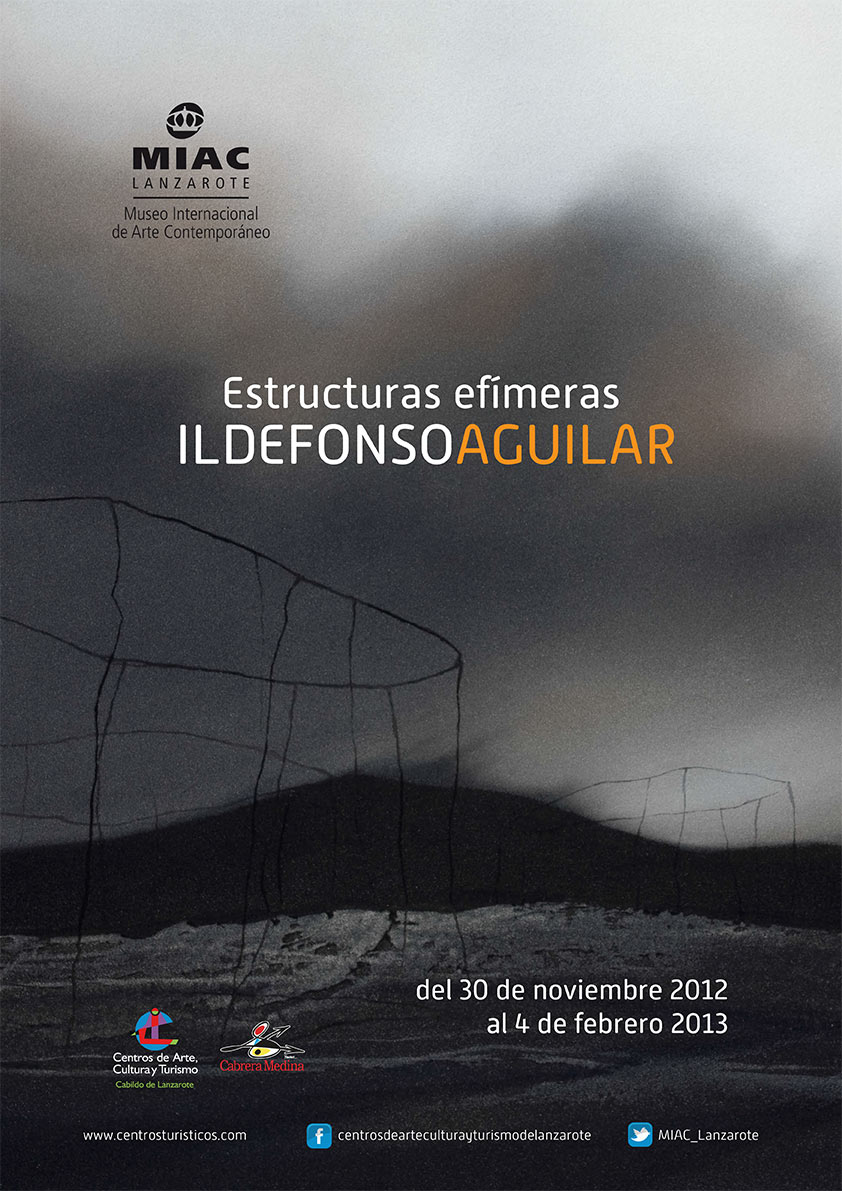 Exposición Estructuras efímeras de Ildefonso Aguilar en el MIAC, Lanzarote