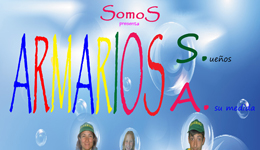 Armarios S.A., por la compañía teatral SomoS