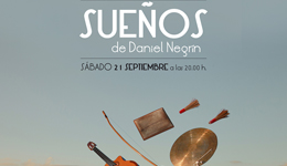 Concierto de Daniel Negrín Sueños en la Cueva de los Verdes