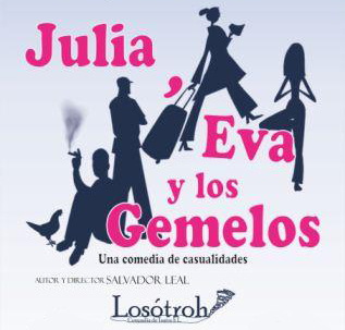 Julia, Eva y los gemelos, teatro en Lanzarote por Losostroh