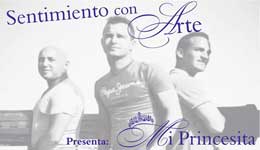 Sentimiento con Arte presenta Mi Princesita en Doblón Gran Hotel