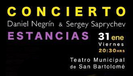 Estancias, concierto de Daniel Negrín y Sergey Saprichev