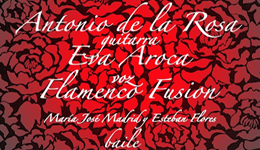 Noche de Flamenco Fusión en El Chupadero