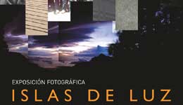 Islas de Luz, exposición fotográfica en Arrecife