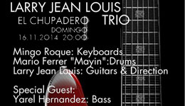 Larry Jeans Luois Trío en El Chupadero