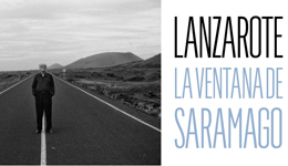 Lanzarote, la ventana de Saramago