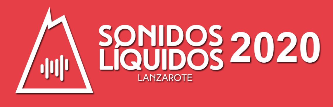 APLAZADO – Sonidos Líquidos 2020 (De marzo a junio)