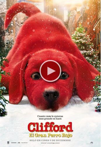 Ver tráiler Clifford, el gran perro rojo