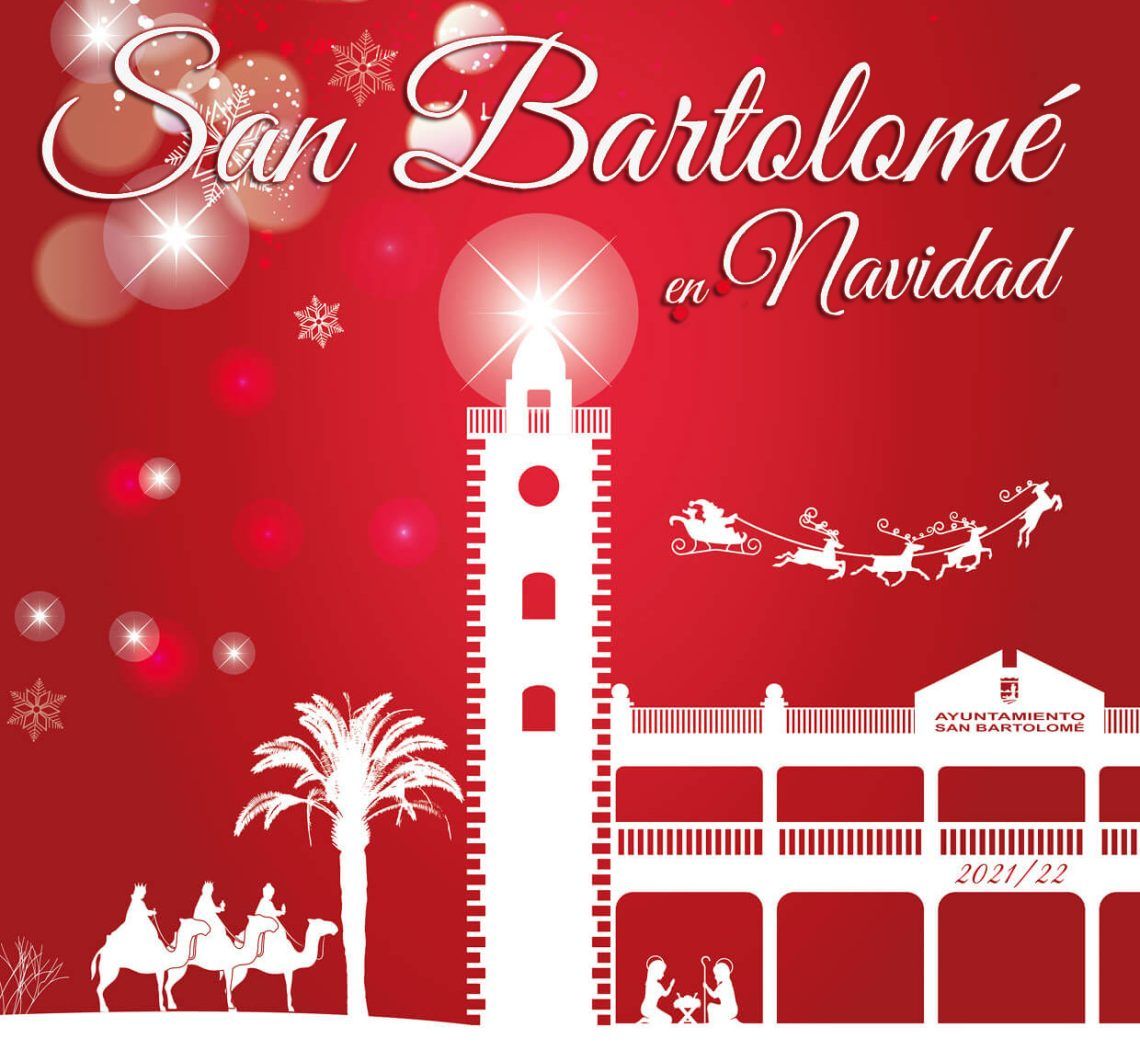 Programa de Navidad San Bartolomé 2021 (Del 03 de diciembre al 05 de nero)