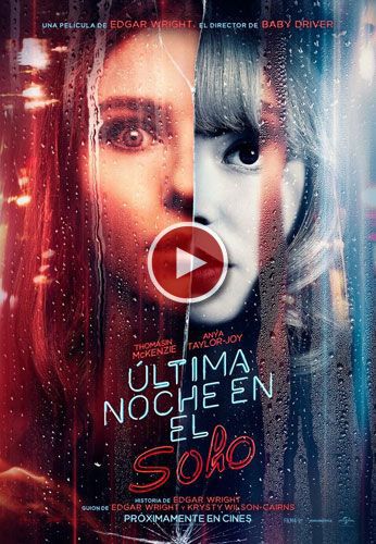 Ver tráiler Última noche en el Soho