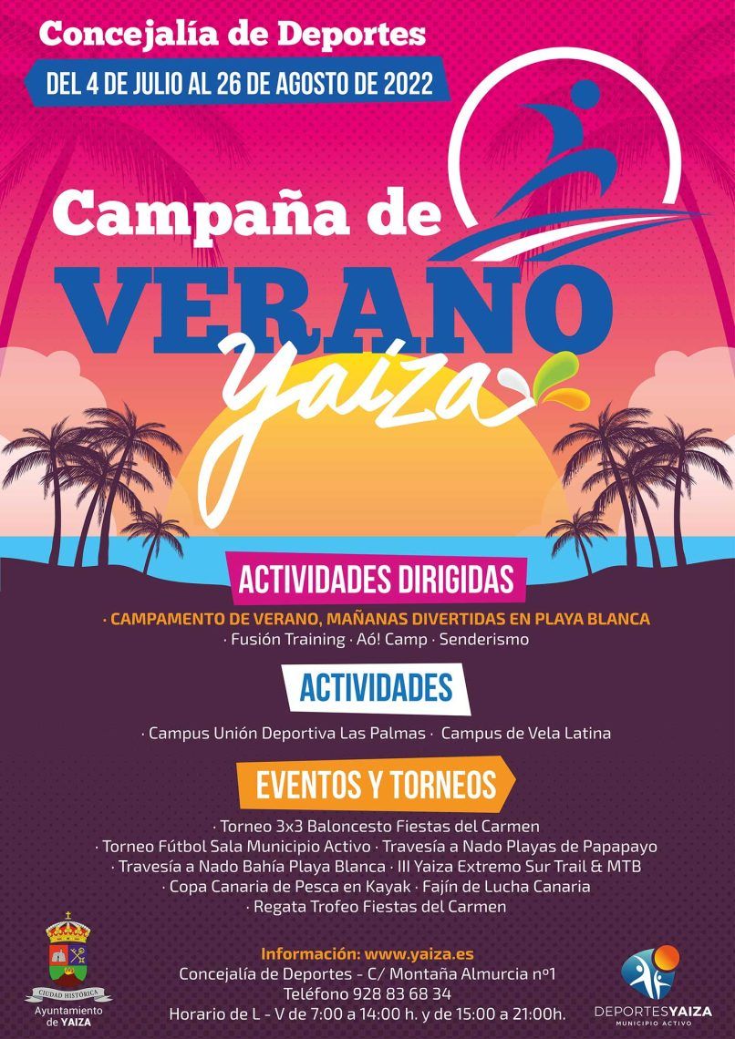 Campaña Verano deportivo Yaiza 2022 (Del 04 de julio al 26 de agosto)