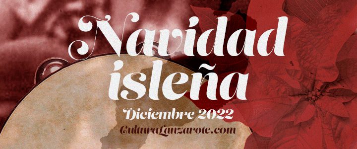 Conciertos Navidad Isleña Lanzarote 2022