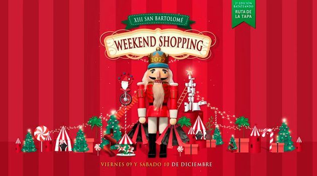 San Bartolomé Weekend Shopping 2022