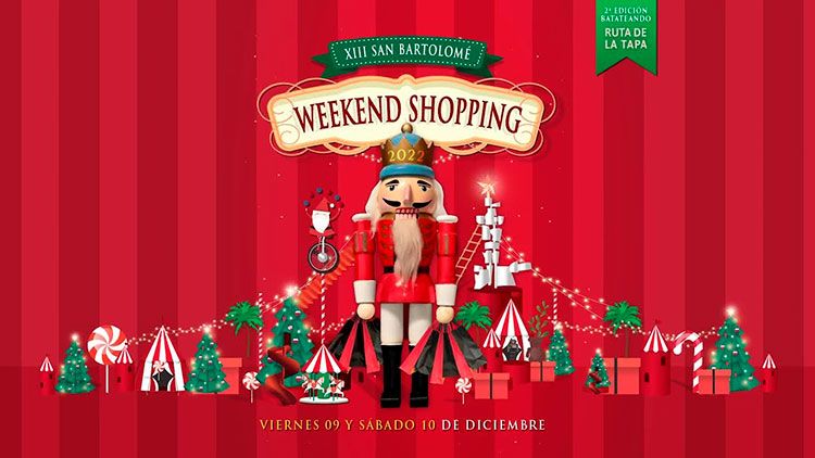 San Bartolomé Weekend Shopping 2022