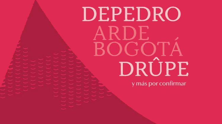Depedro, Arde Bogotá y Drûpe actuará el 10 de junio de 2023