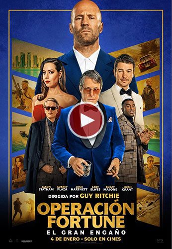 Película Operación Fortune: el gran engaño en los Cines de Lanzarote