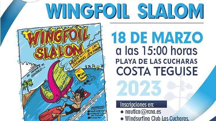 Wing Foil Slalom y Homenaje Costa Teguise 2023