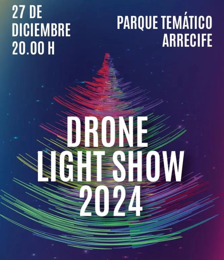 Espectáculo de Drones Navideño Arrecife 2024