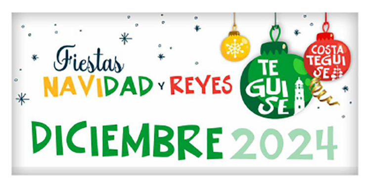 Programa de Navidad y Reyes Teguise y Costa Teguise 2024/2025