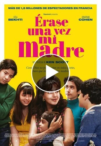 Cines Lanzarote. Película Érase una vez mi madre