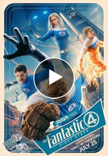 The Fantastic Four: First Steps