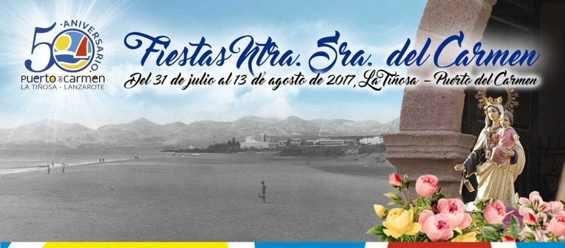 Fiestas del Carmen 2017 in Puerto del Carmen (31st of July until 13th August)