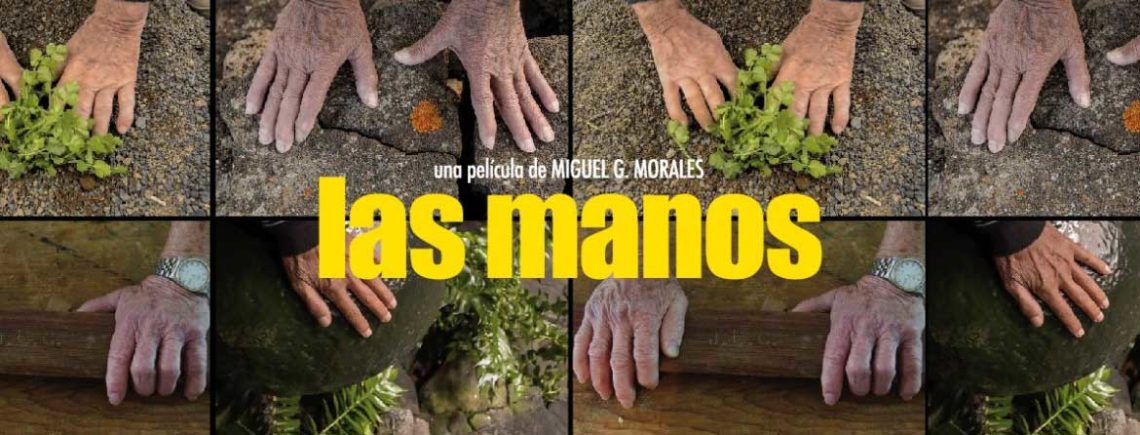 Documental Las Manos