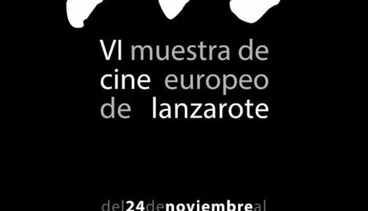 VI Muestra de Cine Europeo de Lanzarote